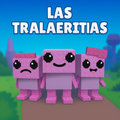 Las Tralaleritas